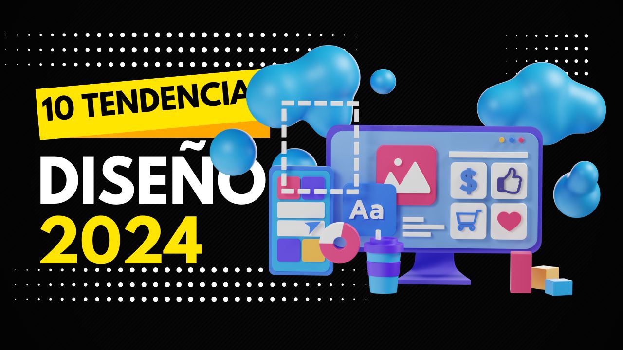 Tendencias diseño web 2024