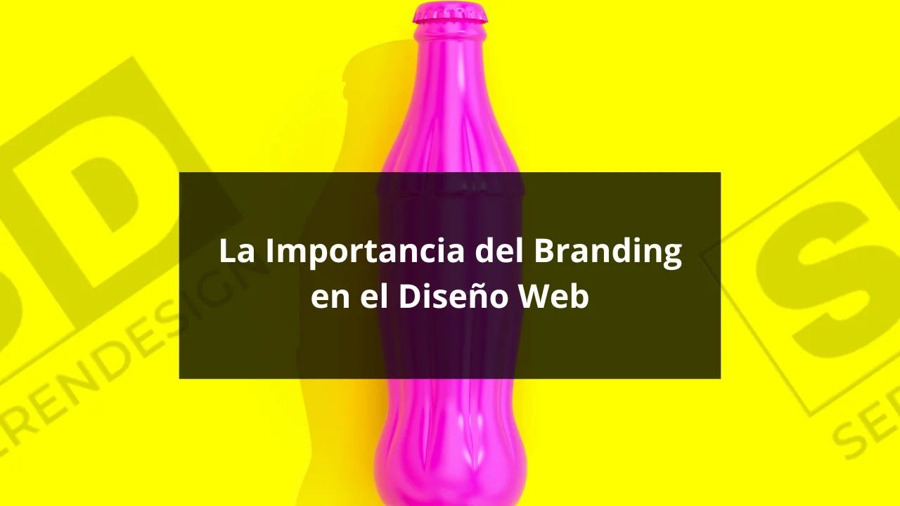 Importancia del branding en el diseño web